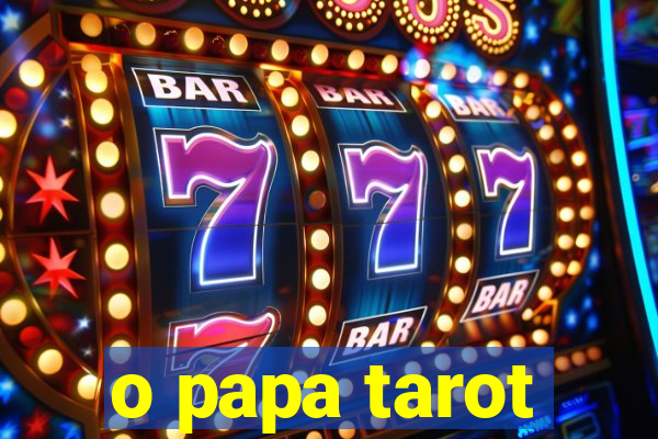 o papa tarot